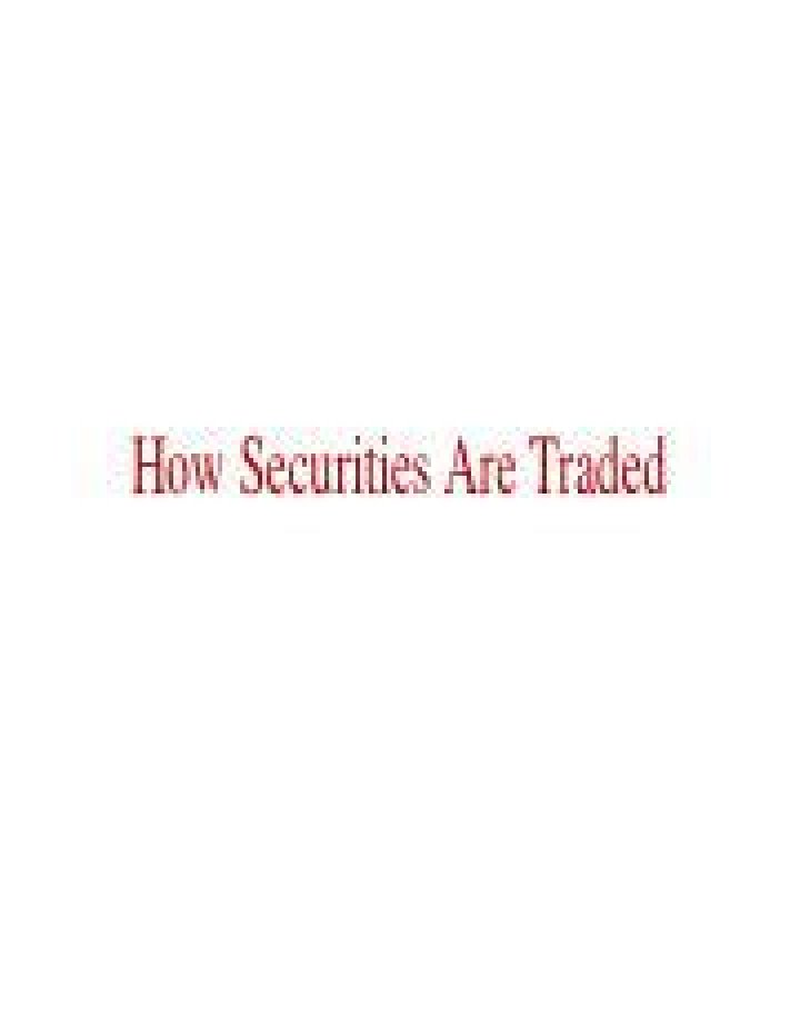 How are securities traded?