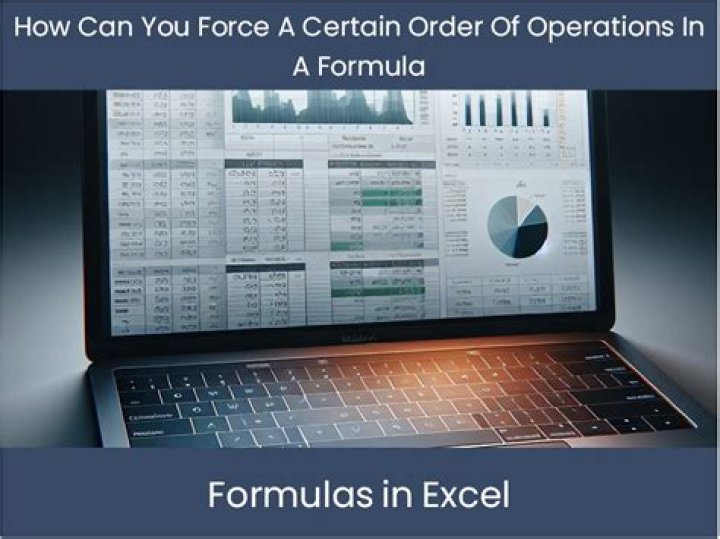 How can you force a certain order of operations in a formula?