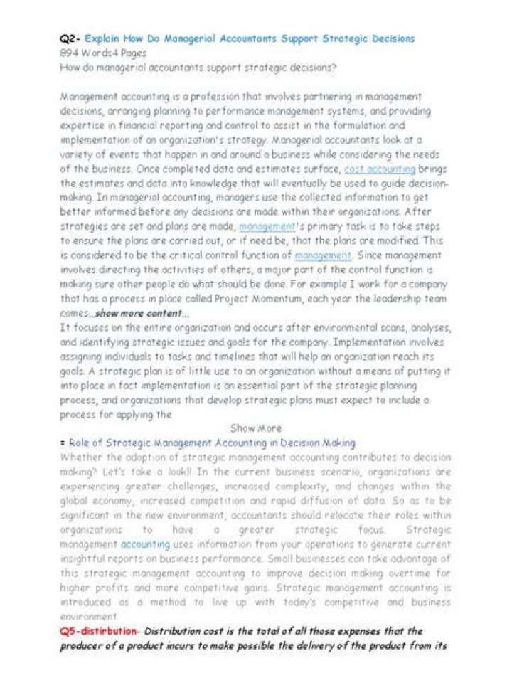 How do managerial accountants support strategic decisions?