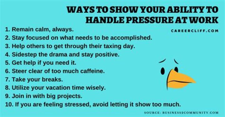 How do you handle high-pressure situations?