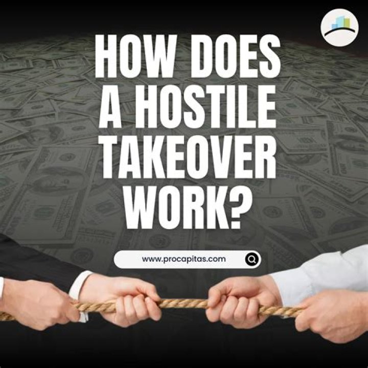 How does a hostile takeover work?