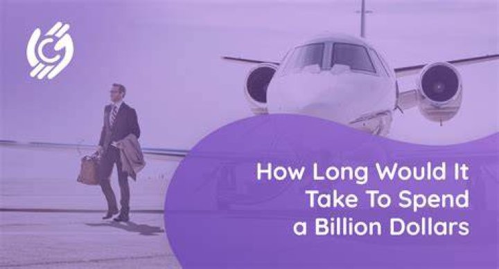 How long would it take to spend 1 billion dollars if you spend 1 million a day?