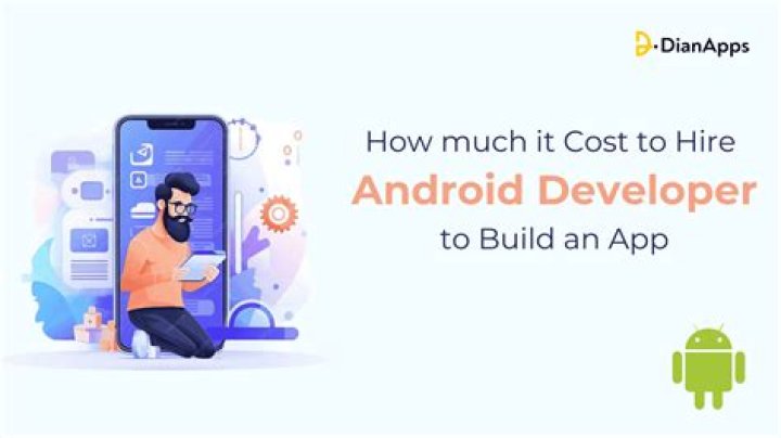 How much does it cost to hire an Android developer?