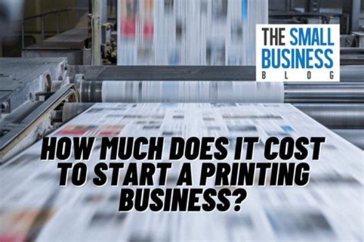 How much does it cost to start a printing business?