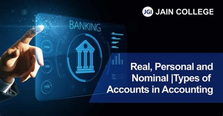What are nominal and real accounts?