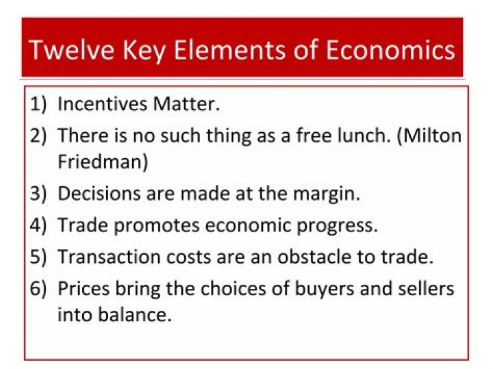 What are the 4 key elements of economics?