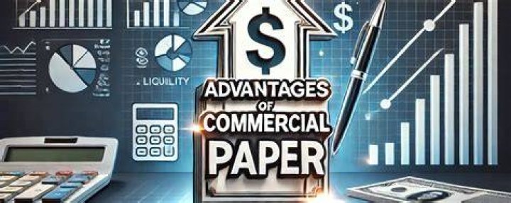 What are the advantages of commercial paper?