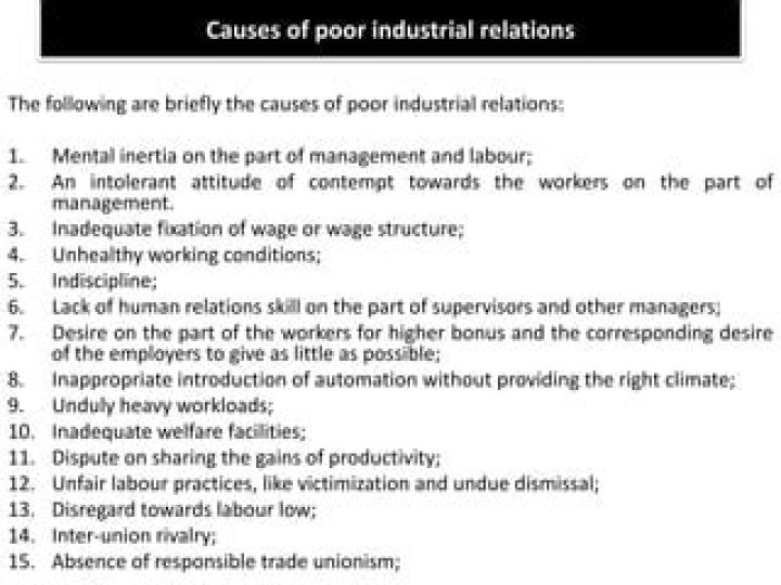 What are the causes of poor industrial relations?