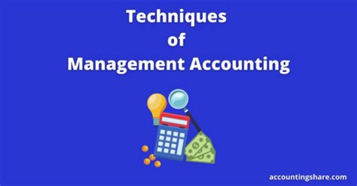 What are the management accounting techniques?