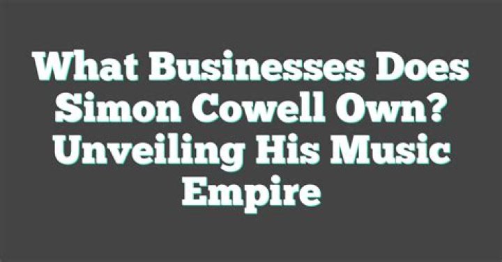 What business does Simon Cowell run?