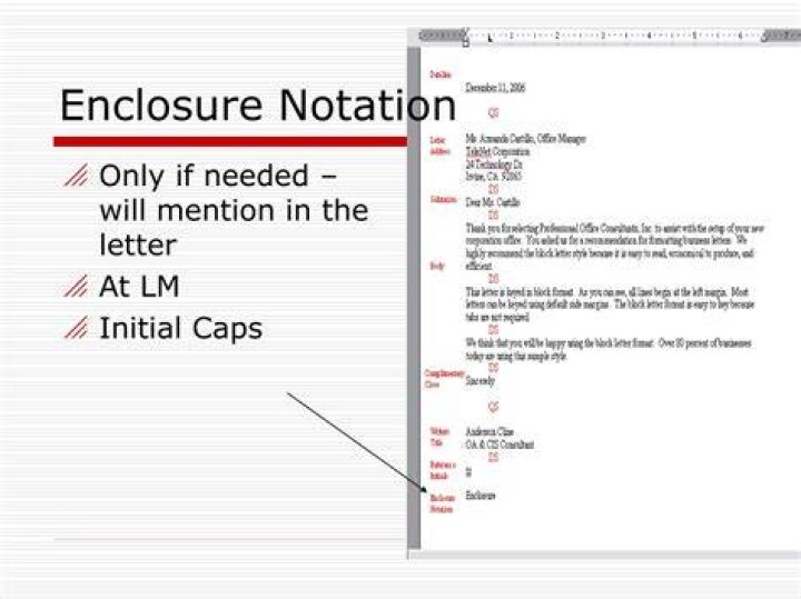 What does enclosure notation include?