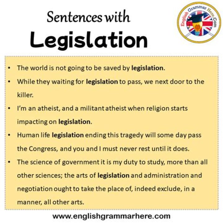 What is a good sentence for the word legislation?