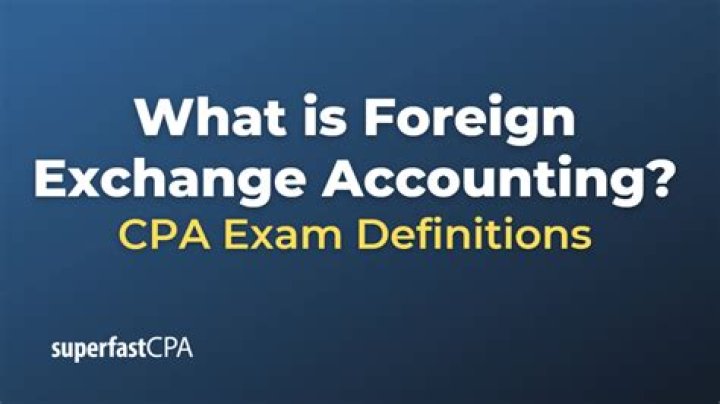 What is foreign accounting?