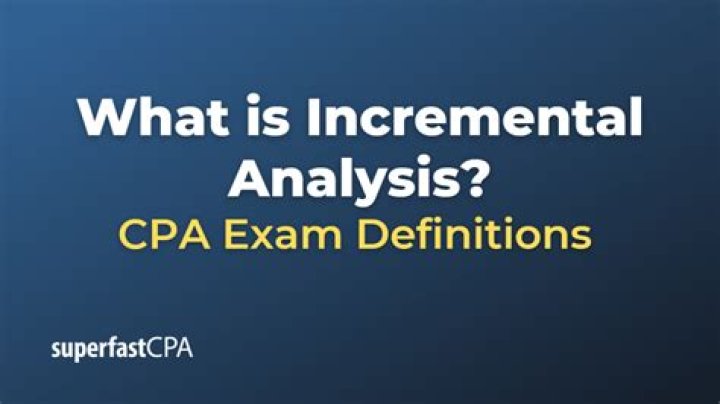 What is incremental analysis used for?