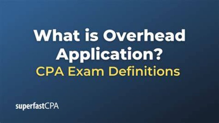 What is overhead application?