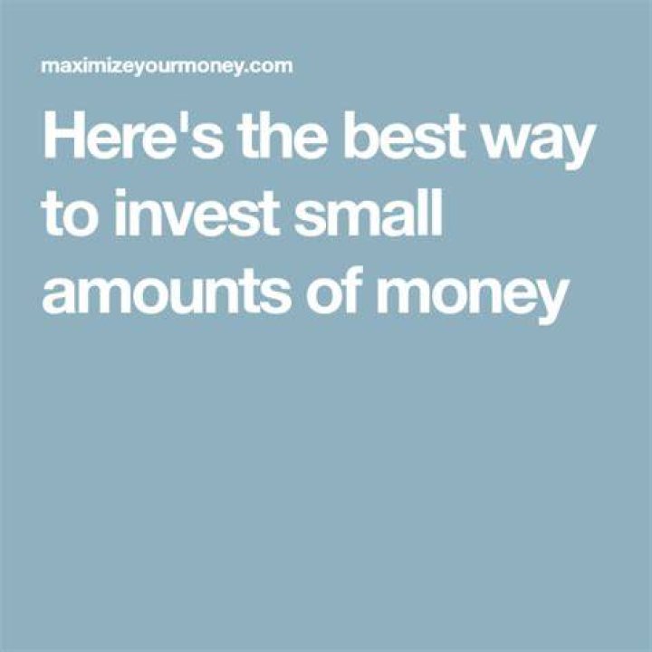 What is the best way to invest small amounts of money?