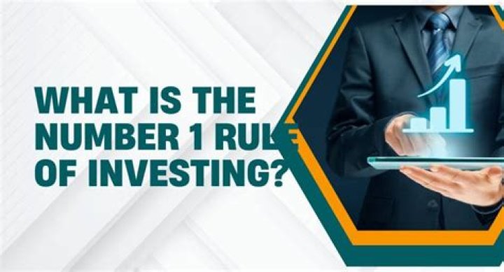 What is the number 1 rule of investing?