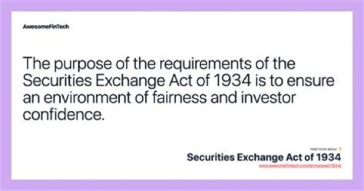 What is the purpose of the securities Act of 1934 quizlet?