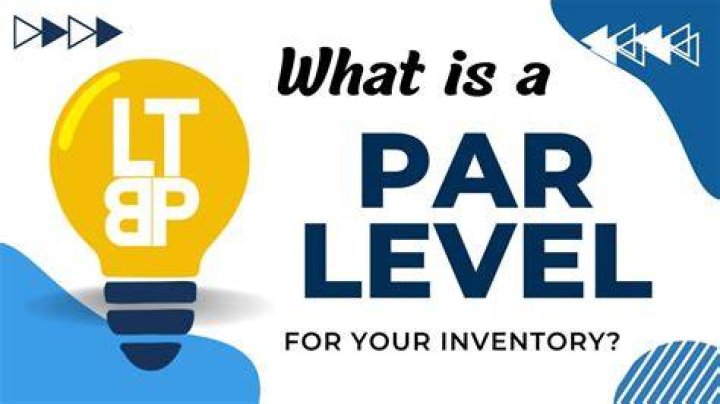 What par level means?