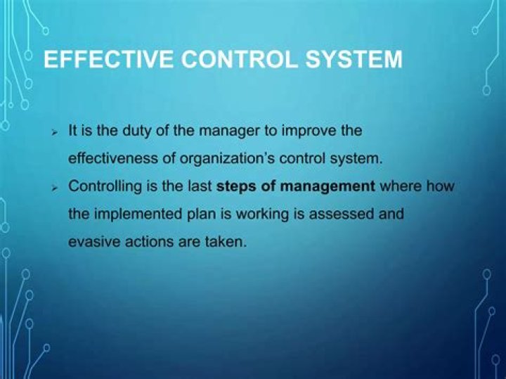 What should an effective control system have?