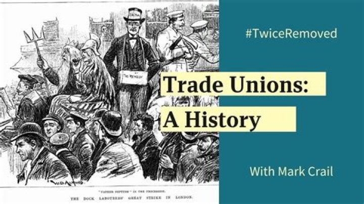 What were trade unions and what was their purpose?