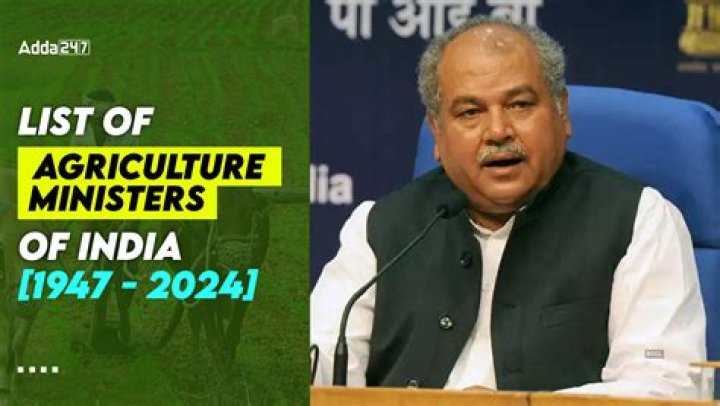 Who is current agriculture minister of India?