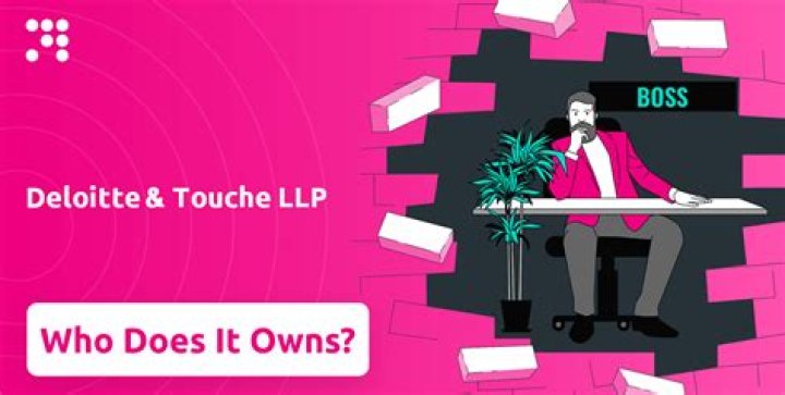 Who owns Deloitte Touche?
