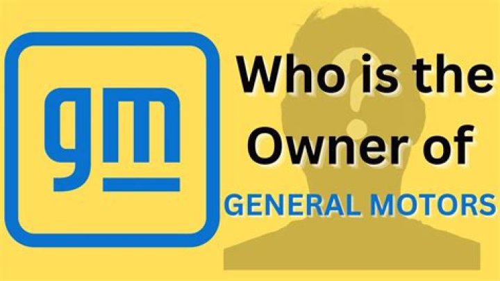 Who was the first owner of General Motors?