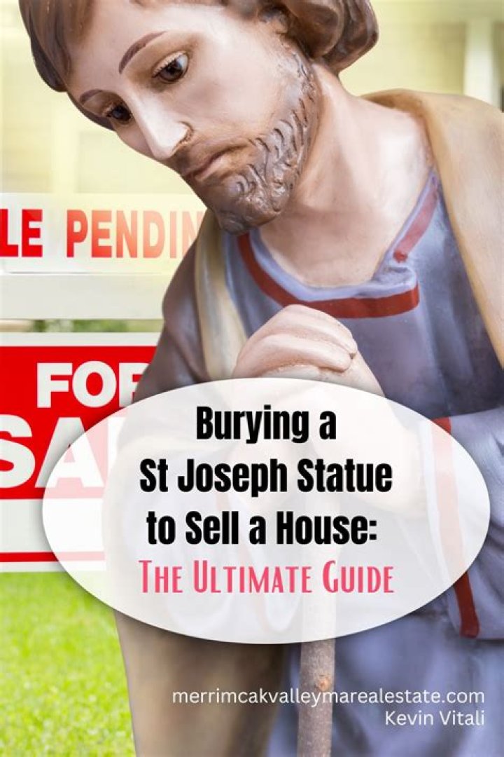 Why do you Bury St Joseph upside down?