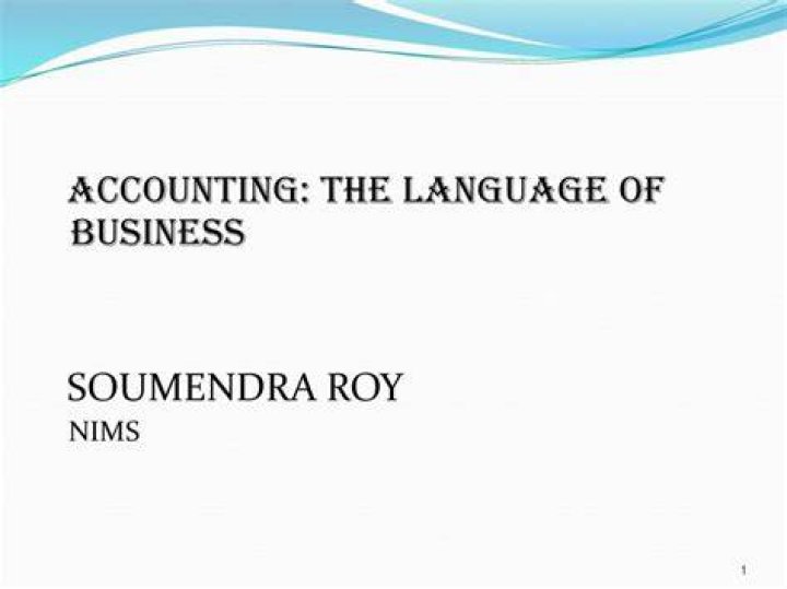 Why is accounting the language of business?